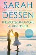 Cover-Bild zum Titel 'The Moon and More and Just Listen' von 'Sarah Dessen'
