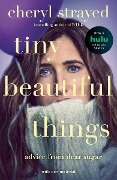 Tiny Beautiful Things - Cheryl Strayed