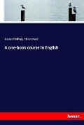 A one-book course in English - Brainerd Kellogg, Alonzo Reed