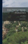 Cover-Bild zum Titel 'Das Verlorene Paradies' von 'John Milton'