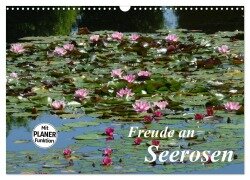Freude an Seerosen (Wandkalender 2025 DIN A3 quer), CALVENDO Monatskalender - Gisela Kruse