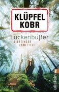 Lückenbüßer - Volker Klüpfel, Michael Kobr