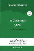 A Christmas Carol / Ein Weihnachtslied (mit kostenlosem Audio-Download-Link) - Charles Dickens