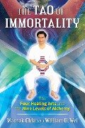 Cover-Bild zum Titel 'The Tao of Immortality' von 'Mantak Chia, William U Wei'