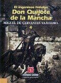 El ingenioso hidalgo don Quijote de la Mancha, 4 - Miguel de Cervantes Saavedra
