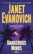 Dangerous Minds: A Knight and Moon Novel - Janet Evanovich