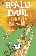 Cover-Bild zum Titel 'The Giraffe and the Pelly and Me' von 'Roald Dahl'