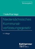 Niedersächsisches Kommunalverfassungsgesetz - Robert Thiele, Oliver Kamlage