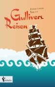 Cover-Bild zum Titel 'Gullivers Reisen' von 'Jonathan Swift'