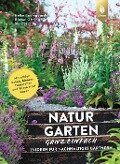 Naturgarten ganz einfach - Heike Boomgaarden, Bärbel Oftring, Werner Ollig