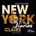 NEW YORK DIARIES - Claire - Ally Taylor