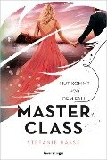 Cover-Bild zum Titel 'Master Class, Band 2: Mut kommt vor dem Fall' von 'Stefanie Hasse'