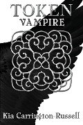 Token Vampire - Kia Carrington-Russell
