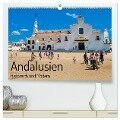 Andalusien, historisch und modern (hochwertiger Premium Wandkalender 2024 DIN A2 quer), Kunstdruck in Hochglanz - Herbert Böck