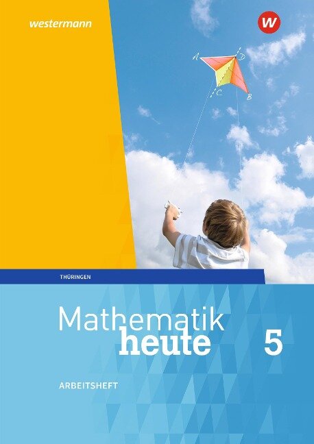 Mathematik heute 5. Arbeitsheft mit Lösungen. Thüringen - 