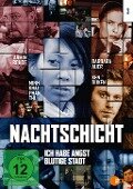 Nachtschicht - Ich habe Angst & Blutige Stadt - Lars Becker, Hinrich Dageför, Frank Wulff, Stefan Wulff