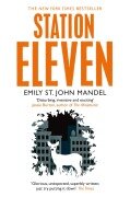 Cover-Bild zum Titel 'Station Eleven' von 'Emily St. John Mandel'