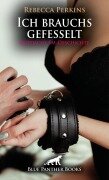 Cover-Bild zum Titel 'Ich brauchs gefesselt | Erotische SM-Geschichte' von 'Rebecca Perkins'