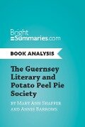 The Guernsey Literary and Potato Peel Pie Society by Mary Ann Shaffer and Annie Barrows (Book Analysis) - Bright Summaries