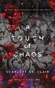 A Touch of Chaos - Scarlett St Clair