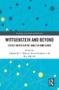 Wittgenstein and Beyond - 