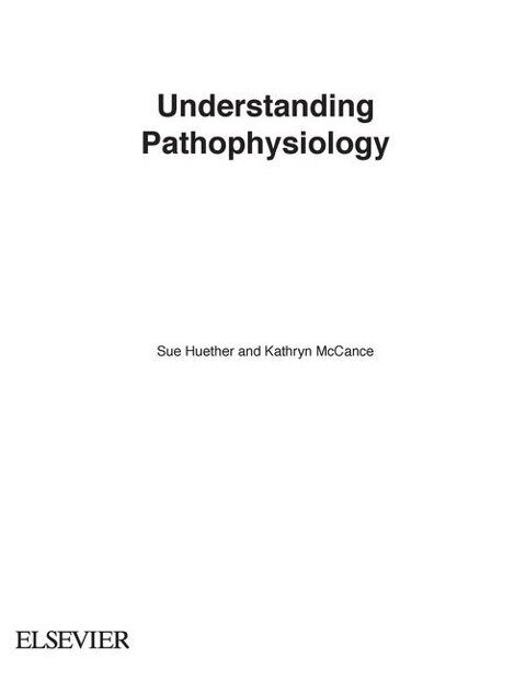Understanding Pathophysiology - Sue Huether, Kathryn McCance