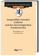 Cover-Bild zum Titel 'Ausgewählte Synoden Galliens und des merowingischen Frankenreichs' von ''
