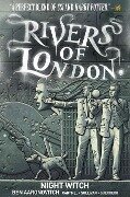 Rivers of London 02. Night Witch - Ben Aaronovitch, Andrew Cartmel