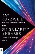 The Singularity Is Nearer - Ray Kurzweil