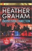 Undercover Connection & Cowboy Accomplice - Heather Graham, B J Daniels
