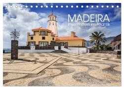 Madeira - Insel mitten im Atlantik (Tischkalender 2025 DIN A5 quer), CALVENDO Monatskalender - Val Thoermer