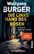 Die linke Hand des Bösen - Wolfgang Burger