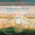 Worship in the Joy of the Lord - 