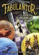 Cover-Bild zum Titel 'Nevermoor ; Fabulantor ; La llamada de Morrigan Crow' von 'Jessica Townsend'
