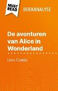 De avonturen van Alice in Wonderland van Lewis Carroll (Boekanalyse) - Eloïse Murat