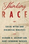 Cover-Bild zum Titel 'Thinking Race' von 'Richard A Goldsby, Mary Catherine Bateson'