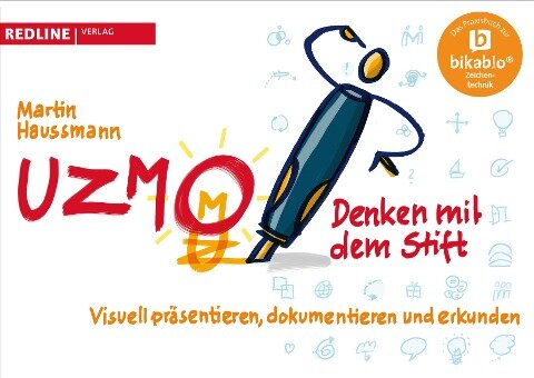 UZMO - Denken mit dem Stift - Martin Haussmann