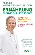 Cover-Bild zum Titel 'Ernährung. Meine Quintessenz' von 'Andreas Michalsen'