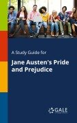 Cover-Bild zum Titel 'A Study Guide for Jane Austen's Pride and Prejudice' von 'Cengage Learning Gale'