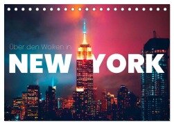 Über den Wolken in New York (Tischkalender 2026 DIN A5 quer), CALVENDO Monatskalender - Happy Monkey