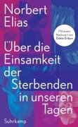 Cover-Bild zum Titel 'Über die Einsamkeit der Sterbenden in unseren Tagen' von 'Norbert Elias'