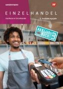 Einzelhandel. 3. Ausbildungsjahr Arbeitsbuch - Markus Fox, Arndt Brockmann, Karin Jockel, Renate Villmow, Marianne Kiepe