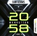 Manhattan 2058, Sammelband: Folgen 1-6 - Dan Adams