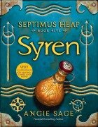 Cover-Bild zum Titel 'Septimus Heap 05. Syren' von 'Angie Sage'