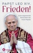 Cover-Bild zum Titel 'Frieden!' von 'Papst Leo XIV.'