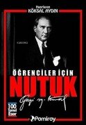 Cover-Bild zum Titel 'Ögrenciler icin Nutuk' von 'Mustafa Kemal Atatürk'