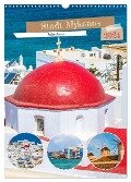 Stadt Mykonos - Reiseplaner (Wandkalender 2024 DIN A3 hoch), CALVENDO Monatskalender - Nina Schwarze