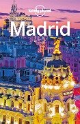 Cover-Bild zum Titel 'Lonely Planet Reiseführer Madrid' von 'Anthony Ham'