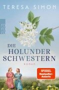 Cover-Bild zum Titel 'Die Holunderschwestern' von 'Teresa Simon'
