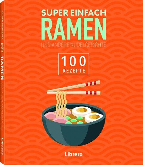Super Einfach Ramen - 